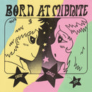 Born At Midnite - Every Single Time *Pre-Order
