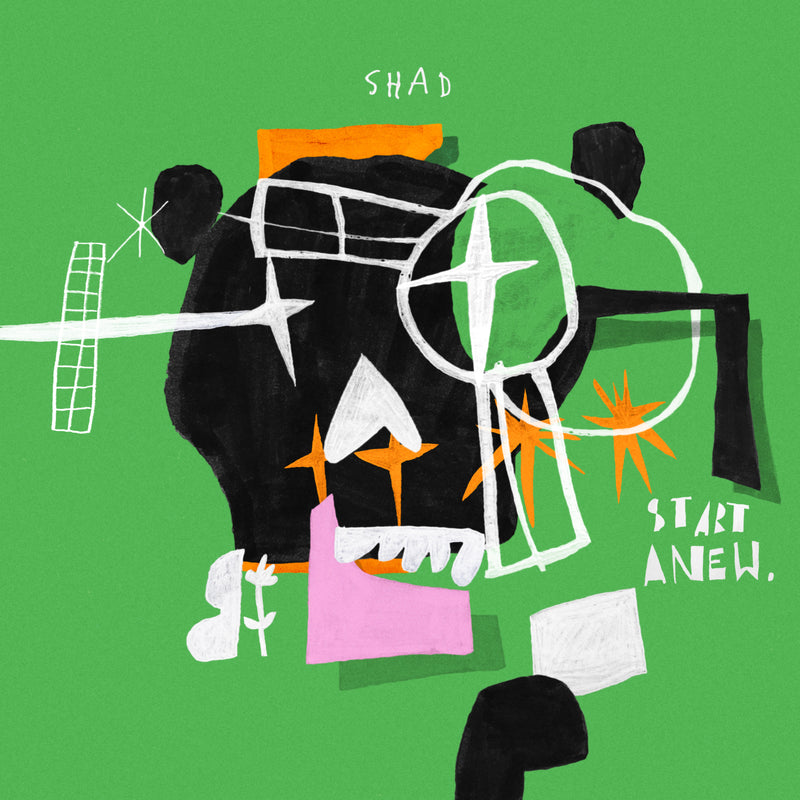 Shad - Start Anew *Pre-Order