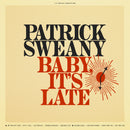 Patrick Sweany - Baby, It's Late