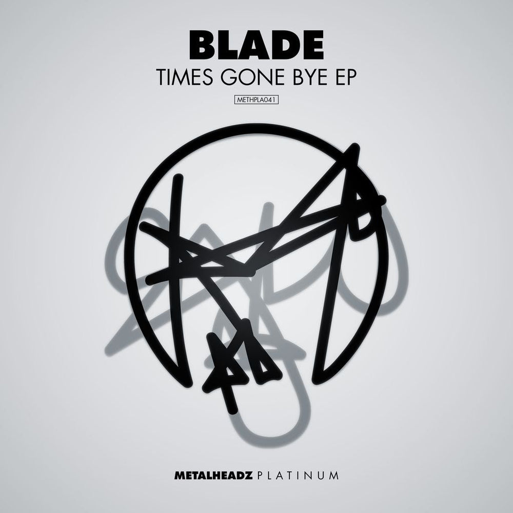 Blade - Times Gone Bye EP