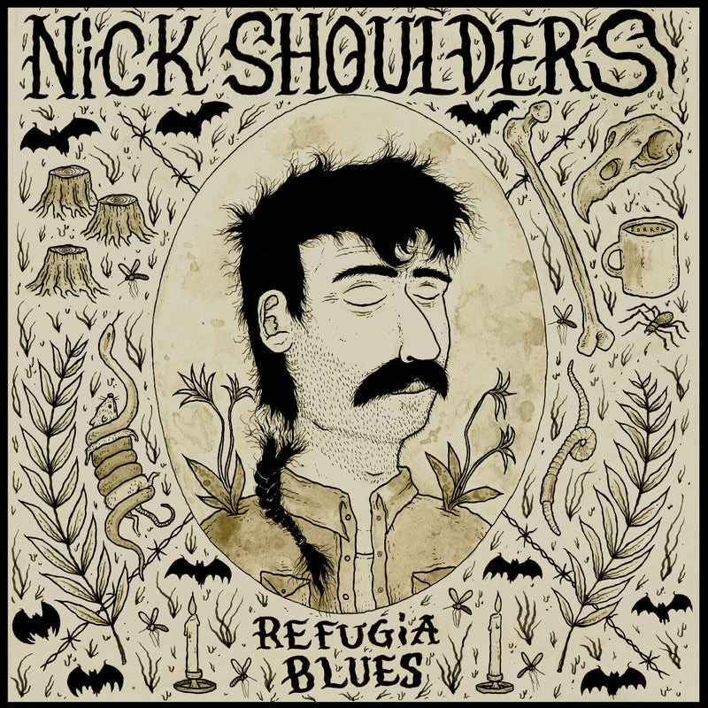 Nick Shoulders - Refugia Blues  *Pre-Order