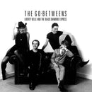 Go-Betweens (The) - Liberty Belle and the Black Diamond Express (Remastered) *Pre-Order