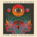 These Wicked Rivers - Fire & Folklore *Pre-Order
