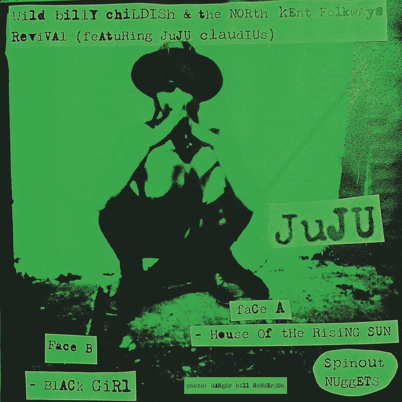 Wild Billy Childish & The North Kent Folkways Revival - House Of The Rising Sun/Black Girl