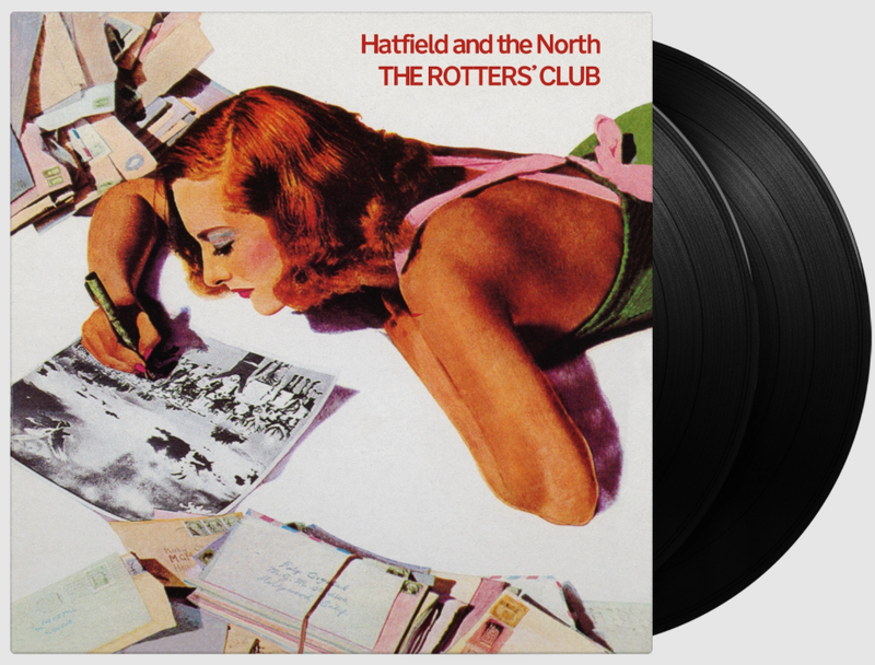 Hatfield And The North - The Rotters' Club *Pre-Order