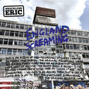 WRECKLESS ERIC - ENGLAND SCREAMING *Pre-Order
