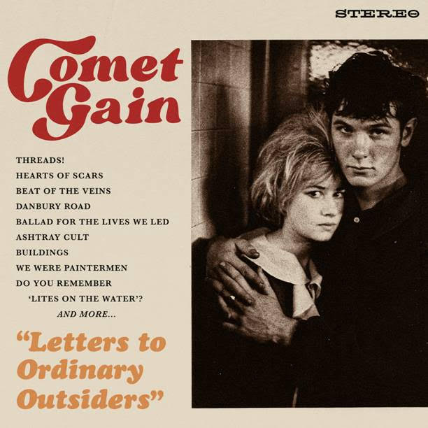 Comet Gain - Letters To Ordinary Outsiders *Pre-Order