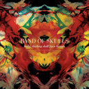 Band Of Skulls - Baby Darling Doll Face Honey (2024 Remaster)