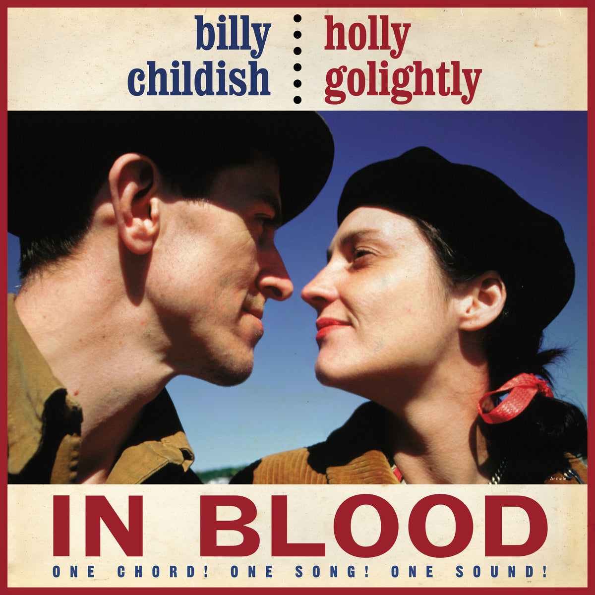 Billy Childish & Holly Golightly - In Blood (One Chord! One Song! One Sound!)