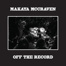 Makaya McCraven - Off the Record *Pre-Order