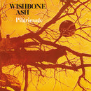 Wishbone Ash - Pilgrimage *Pre-Order