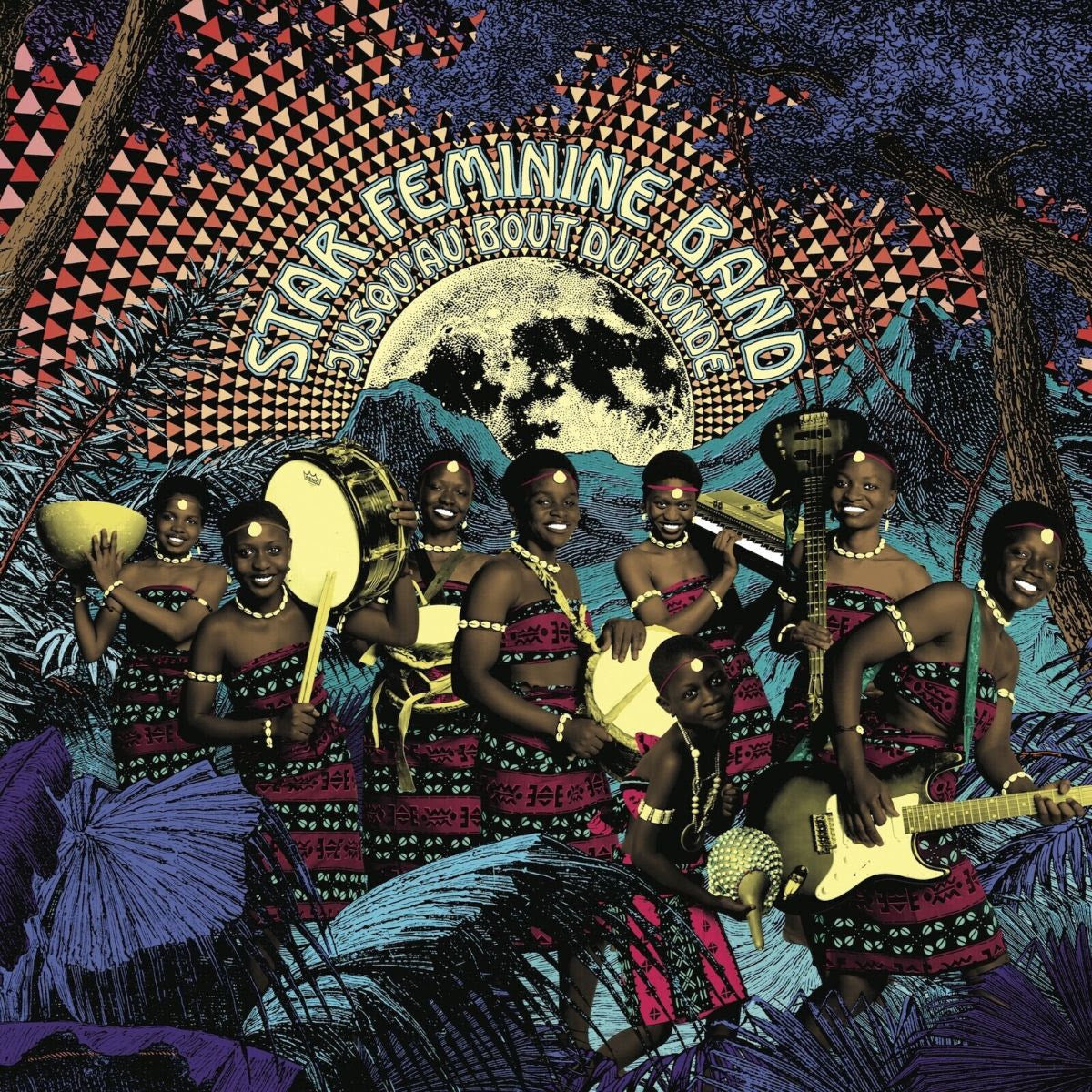 Star Feminine Band - Jusqu'au Bout Du Monde