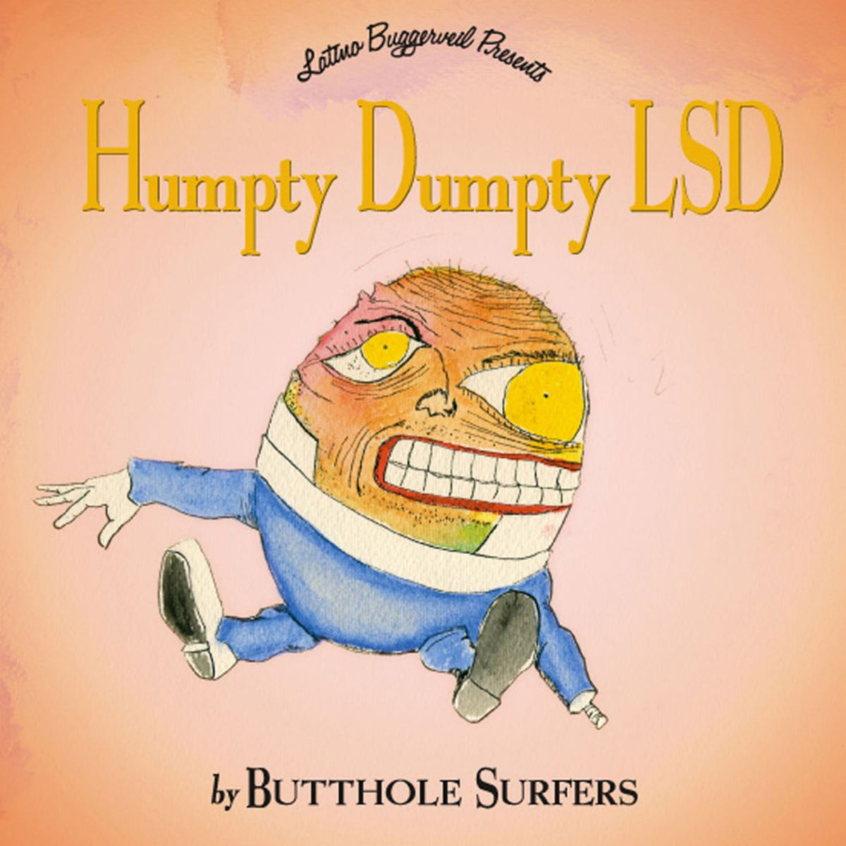 Butthole Surfers - Humpty Dumpty LSD (2026 Remaster) *Pre-Order
