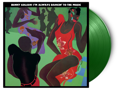 Benny Golson - I'm Always Dancin' To The Music