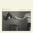 Voxtrot - Dreamers in Exile *Pre-Order