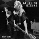 Laughing Hyenas - THAT GIRL: LIVE RECORDINGS 1986 - 1994 *Pre-Order
