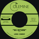 Leroi Conroy - No Return b/w Path Of Man *Pre-Order