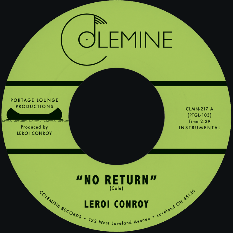 Leroi Conroy - No Return b/w Path Of Man *Pre-Order