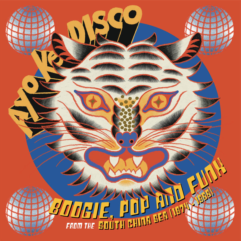 VARIOUS ARTISTS - AYO KE DISCO: BOOGIE, POP & FUNK FROM THE SOUTH CHINA SEA (1974-1988)