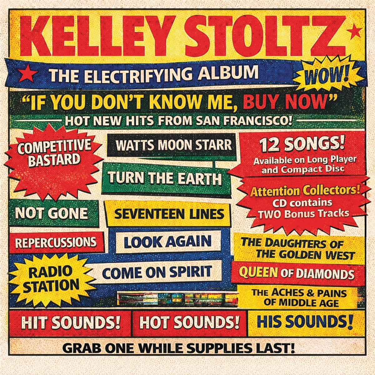 Kelley Stoltz - If You Don't Know Me, Buy Now