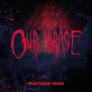 Our Mirage - Fractured Minds