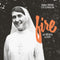 Sister Irene O'Connor - Fire of God's Love *Pre-Order