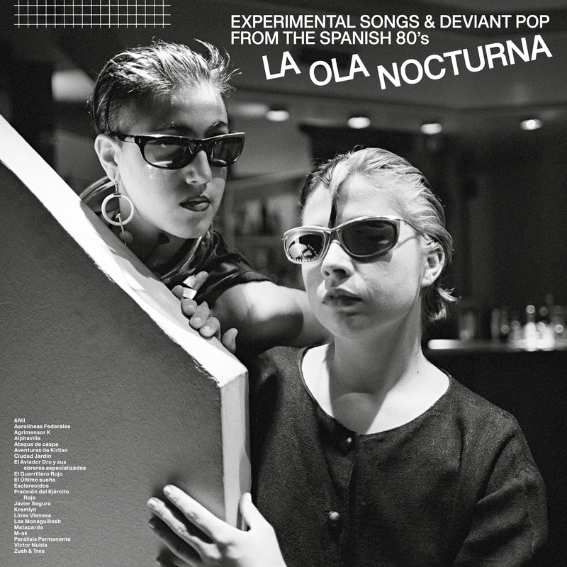 La Ola Nocturna - Experimental Songs & Deviant Pop From The Spanish 80’s *Pre-Order