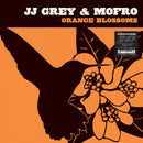 JJ Grey & Mofro - Orange Blossoms *Pre-Order