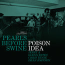 Poison Idea - Pearls Before Swine: The Early Years Volume 2 *Pre-Order