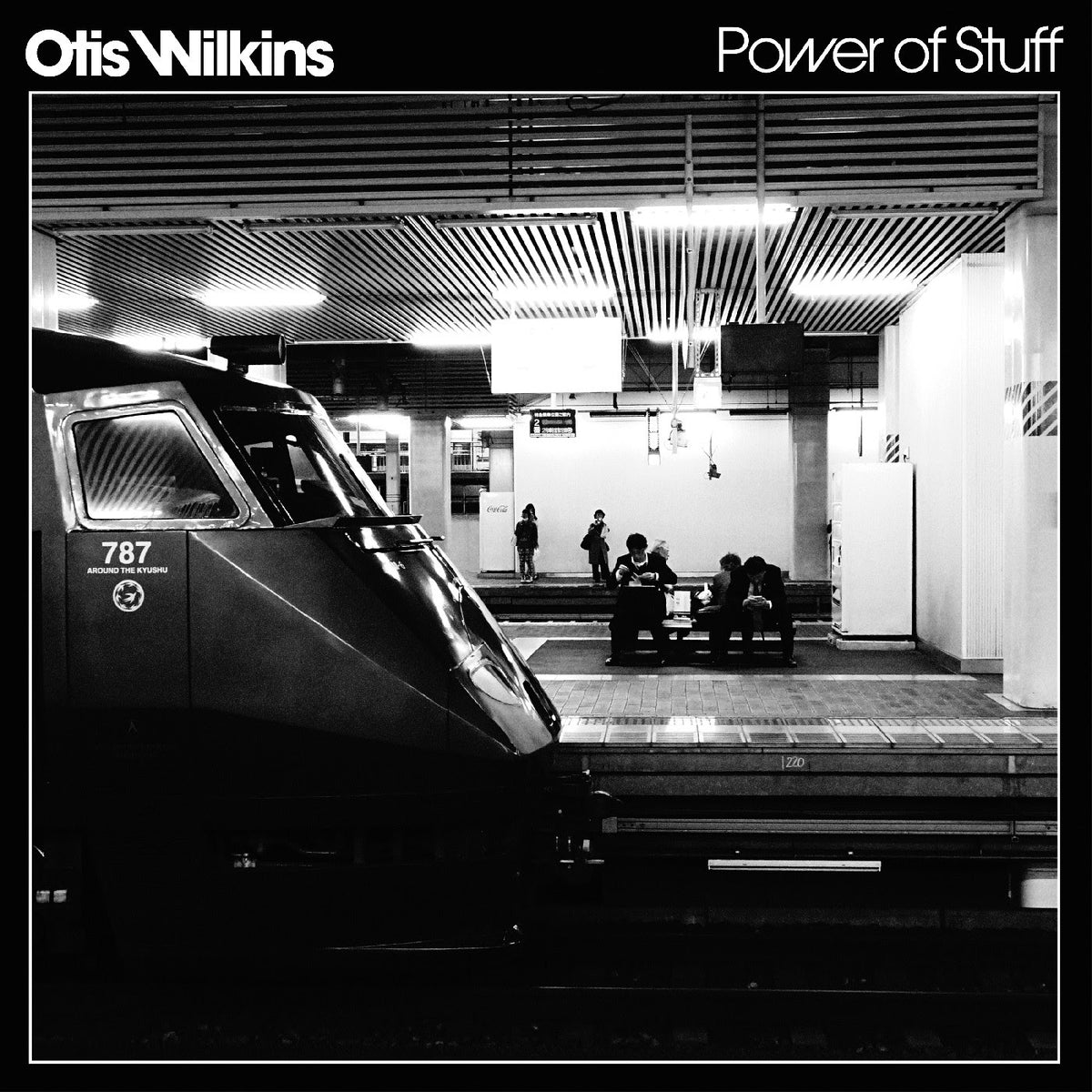 Otis Wilkins - Power Of Stuff