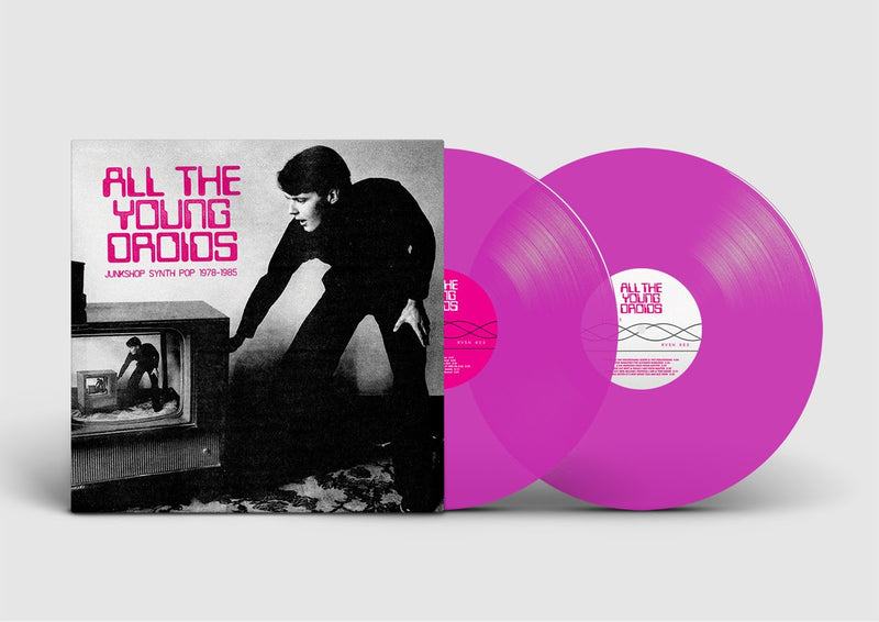 Various Artists - All The Young Droids: Junkshop Synth Pop 1978-1985 *Pre-Order