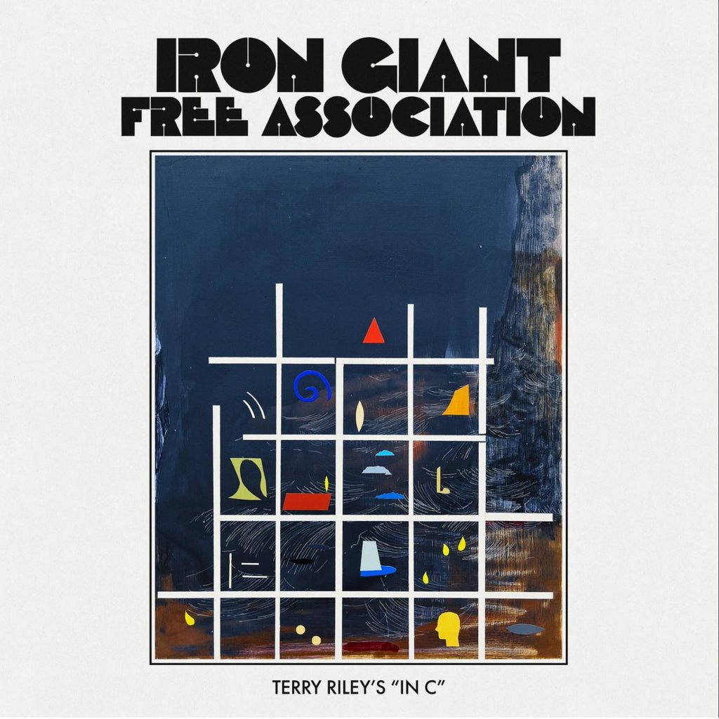 IRON GIANT FREE ASSOCIATION - Terry Riley's In C – Crash Records