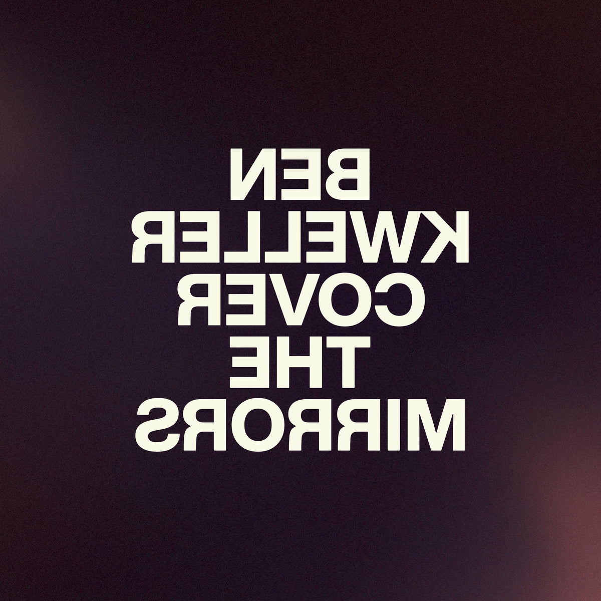 Ben Kweller - Cover The Mirrors