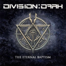 Division:Dark - The Eternal Baptism *Pre-Order