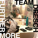 Team Dresch - Furthermore *Pre-Order