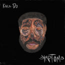 Kara-Do - Symptoms *Pre-Order