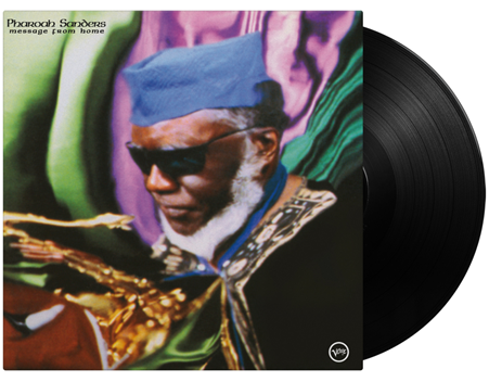 Pharoah Sanders - Message From Home *Pre-Order