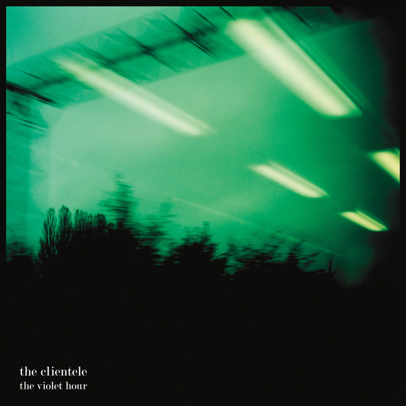 Clientele (The) - The Violet Hour *Pre-Order