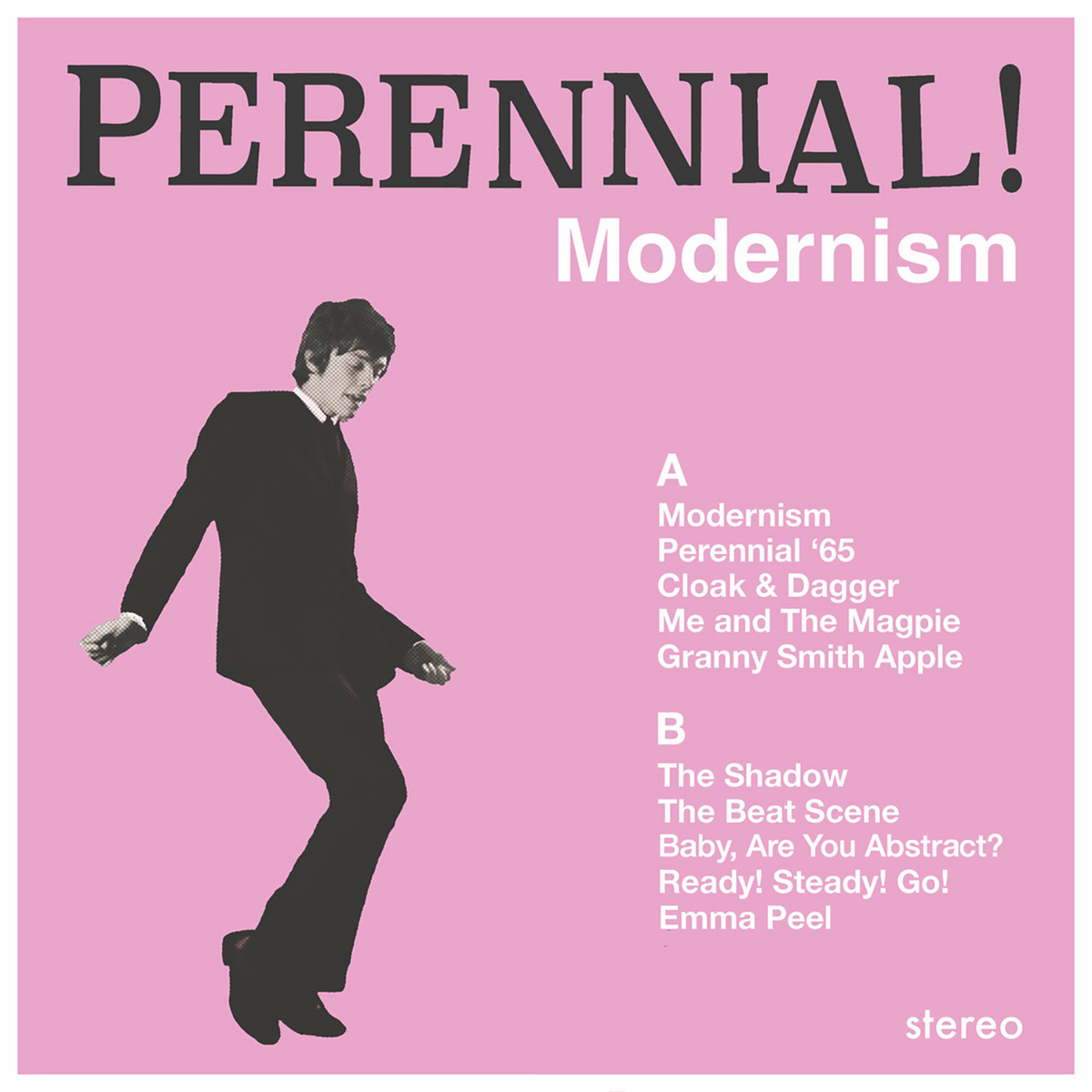 PERENNIAL - Modernism *Pre-Order
