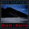Nina Nastasia - Run to Ruin *Pre Order