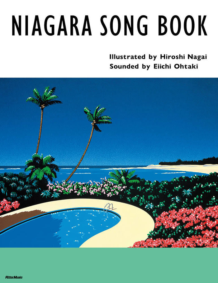 HIROSHI NAGAI/ EIICHI OTAKI  NIAGARA SONG BOOK (2025 Edition)