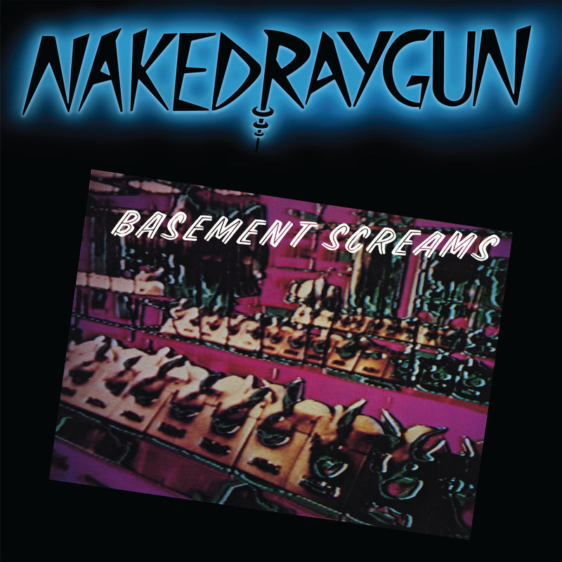 Naked Raygun - Reissues *Pre-Order