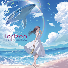 JUNK FUJIYAMA - Horizon *Pre-Order