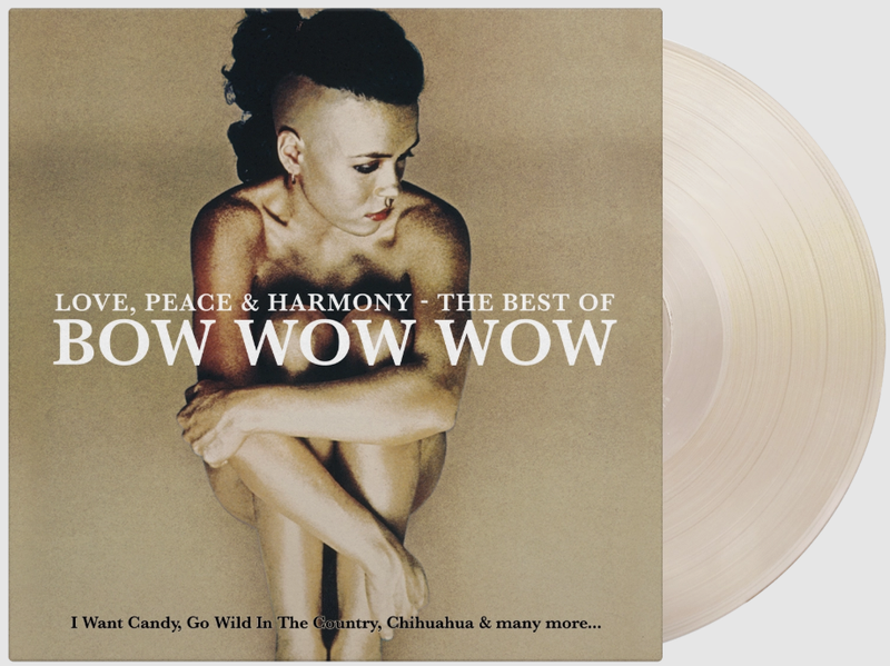 Bow Wow Wow - Love, Peace & Harmony - The Best Of Bow Wow Wow
