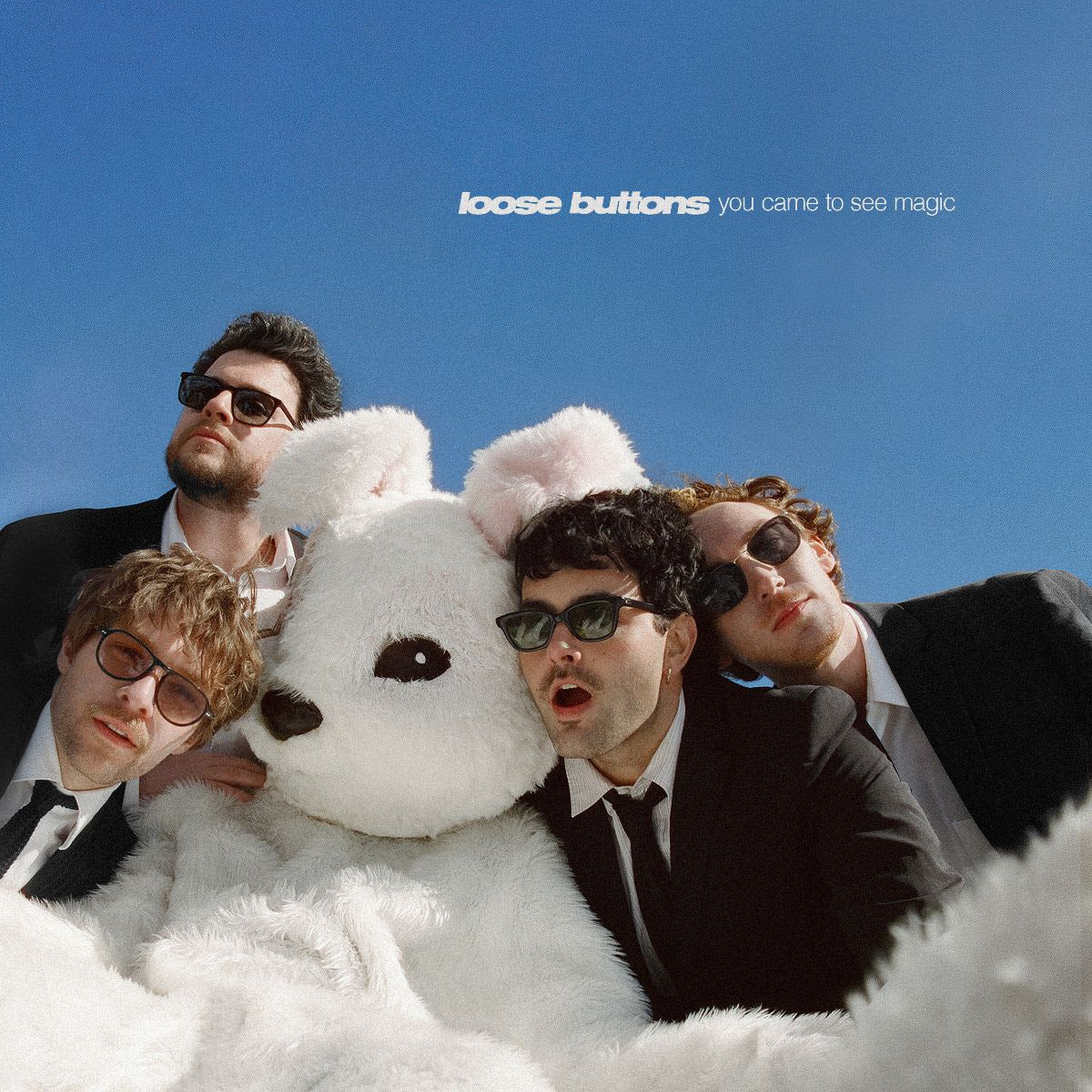 Loose Buttons - You Came To See Magic *Pre-Order