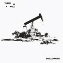 Shallowater - There Is A Well