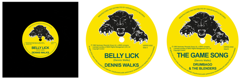 Dennis Walks - Belly Lick c/w Drumbago & Blenders The Game Song
