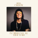 Sera Cahoone - I’ve Missed You All These Years *Pre-Order