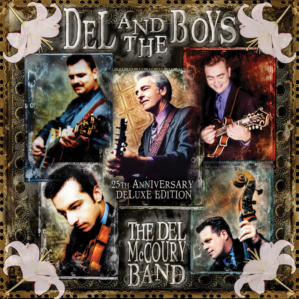 Del McCoury Band (The) - Del & The Boys - 25th Anniversary