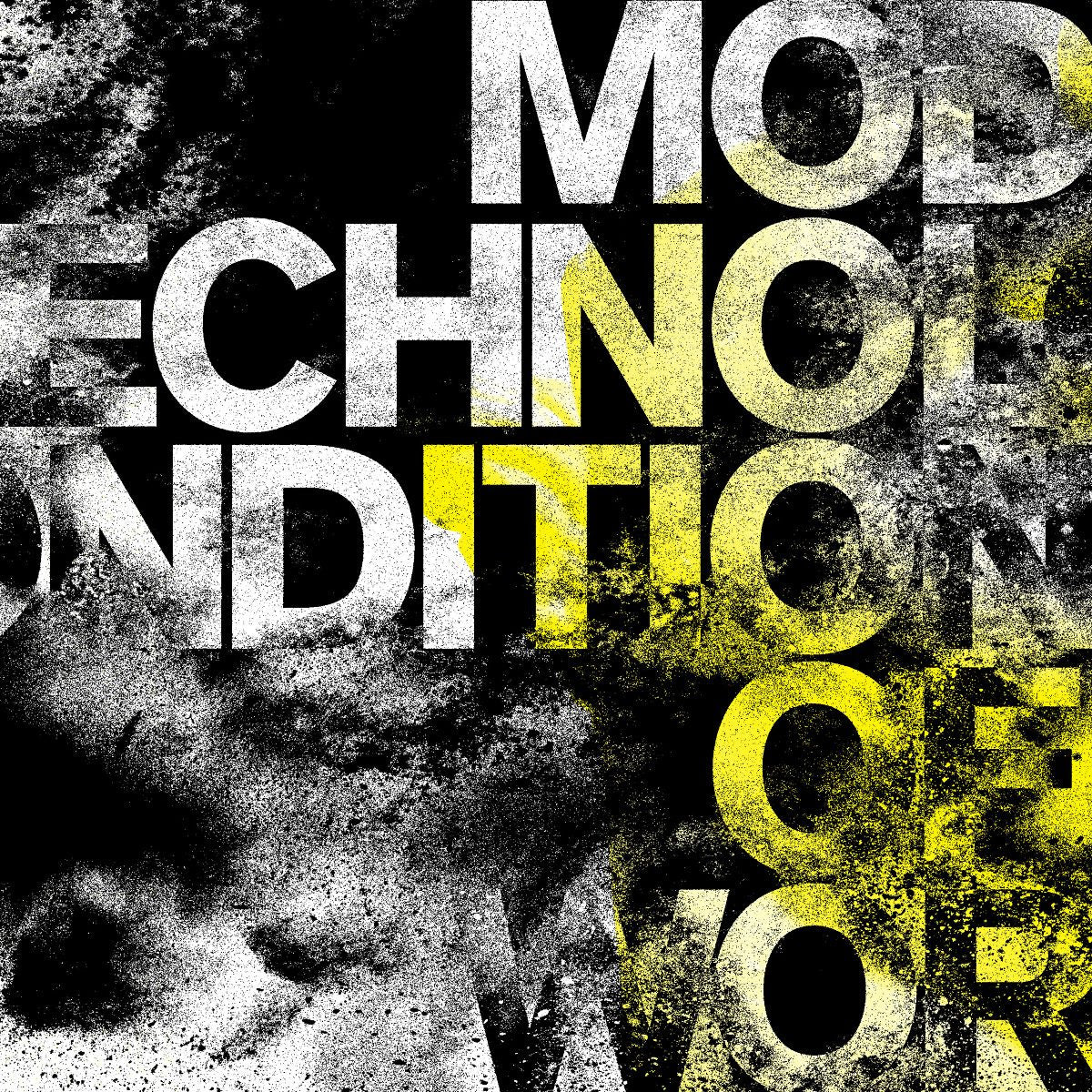 Modern Technology - Conditions Of Worth